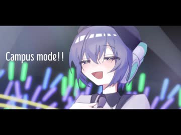 【UTAUカバー】Campus mode!!【デフォ子】
