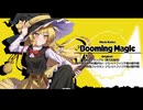 【東方アレンジ】Booming Magic