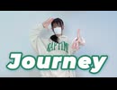 【なおや生誕】Journey 踊ってみた【ME】