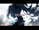 Rise again/RiA feat.那由歌 (Lyric Video)