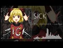 【東方自作アレンジ】SICK【封じられた妖怪 ～ Lost Place】