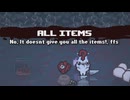 【アイザックの伝説Rep+】ALL ITEMS???【The Binding of Isaac】