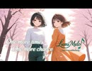 【歌ってみた】One more time,One more chance【LumiMelo】