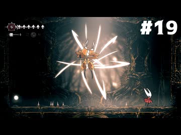 【刀剣乱舞偽実況】呪いに侵された王国で長谷部が頂を目指す -Part19- 【Hollow Knight:Silk Song】