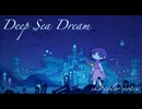 Deep Sea Dream / sky color notes