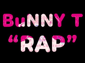 BuNNY T "RAP"/Pastel