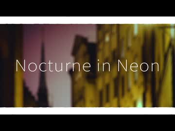 Lattey - Nocturne in Neon feat. 花隈千冬 【Lyric Video】
