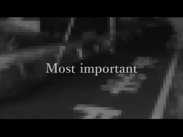 Most important / 裏命 【ボカロオルタナティブ祭2025】
