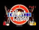 【ゆっくり実況】Fallout London Part1