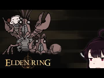 【VOICEROID実況】きりたんがえでりｎやるだけPart56