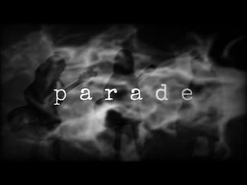 parade / .end feat.裏命