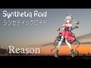 “Reason” Synthetiq Roid feat. Mai AI