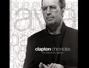Eric Clapton - Change the World