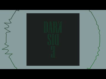 【シド】 new-EP "Dark side" / 初音ミク 【カバー】