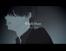 「W.i.t.c.h. .H.u.n.t」3_人/力