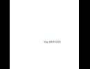 The Beatles - Happiness Is A Warm Gun