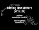 【洋楽カバー祭2025冬】Nothing Else Matters／メタリカ【弾いてみた】
