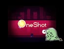 【ネタバレ】初見OneShot #16：貴方の時間はとても貴重。どうか、大切になさい。【女性実況】