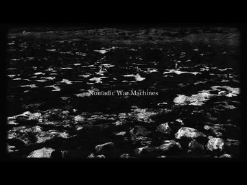 Nomadic War Machines / Aroh ft.裏命