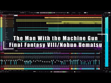 【アレンジ】The Man with the Machine Gun/Final Fantasy VIII