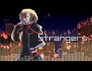 [MEIKO]Strangers[カバー]