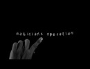 magician's operation / Covered by 素粒子