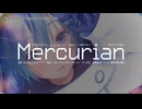 【ニコカラ】Mercurian / buzzG 【off vocal】