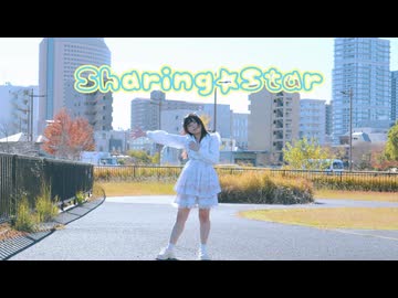 【うさきち】Sharing☆Star　踊ってみた