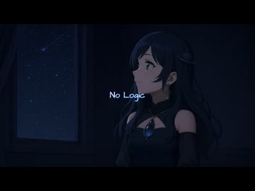 【歌ってみた】No Logic / ジミーサムP【Covered by 宙麗かなで】