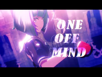 【MMD艦これ】ONE OFF MIND【竹】