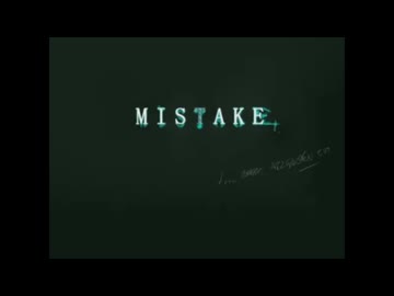 MISTAKE 歌ってみた(アドノス)