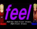 【Naomi＆Naoki】ｆｅｅｌ【カバー曲】