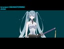 【初音ミク】divider【オリジナル】