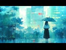 【フリーBGM】雨が止んだら
