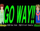 【Masayo＆Masao】ＧＯ ＷＡＹ!!【カバー曲】