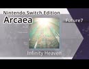 【Arcaea Switch版】Infinity Heaven（Future7）