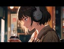 Coffee Break Chill｜作業がはかどるMellow BGM