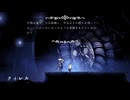 Hollow Knight(ホーリーナイト) #1(前半)　実況
