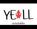 YELL／Mai2