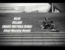 [Remix LyricMV] NiziU(니쥬) - VILLAIN (Shuji Masuko Remix) (EXxtended)