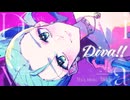 Diva!! / めろくる feat. 初音ミク