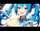 【ボカロ】【初音ミク】好奇心度MAX！