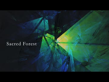 [東方自作アレンジ] Sacred Forest [原曲:セイクリッドフォレスト]