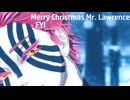 【鬼滅のMMD】Merry Christmas Mr. Lawrence - FYI【猗窩座】