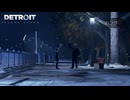 【実況】コナー君、本当はハンクと仲良くしたいのに決定的に不仲になってしまう...#16【DETROIT BECOME HUMAN】