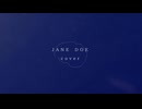 【cover/歌ってみた】JANE DOE【1番だけ】