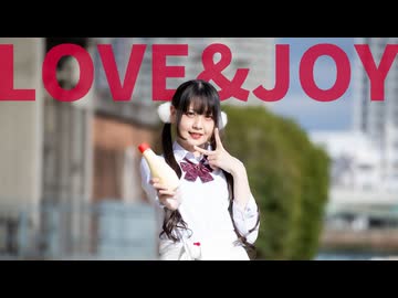 【*ふく´ Д `ざわ*】LOVE&amp;JOY 踊ってみた。【クリスマスイブ!】