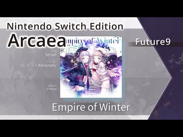 【Arcaea Switch版】Empire of Winter（Future9）