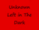 未知の歌手 - Left In The Dark(完全版がありません)