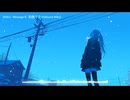ShikiJ - Message ft. 初音ミク